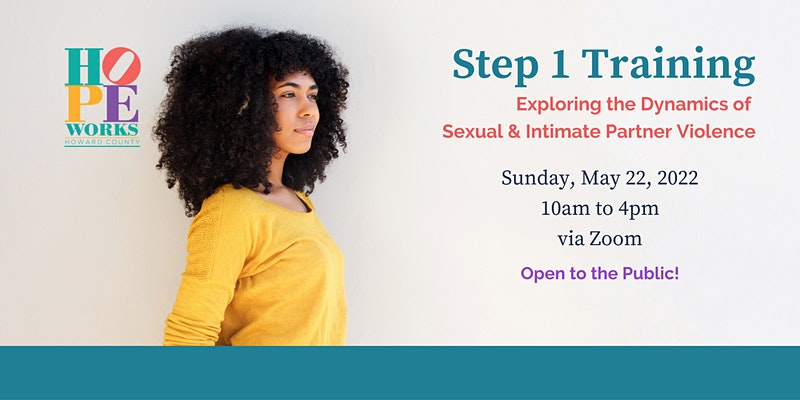 Step 1 Training: The Dynamics of Sexual & Intimate Partner Violence | We Are HopeWorks